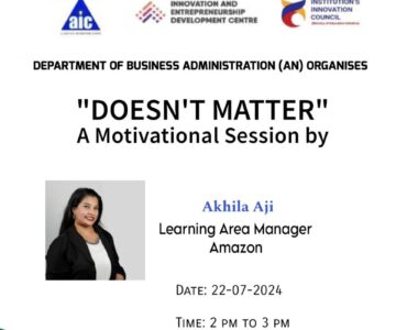 “DOESN’T MATTER” A Motivational Session by AKHILA AJI
